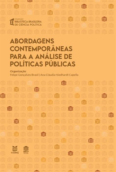 Abordagens Contemporâneas Para Análise De Políticas Públicas Eduerj