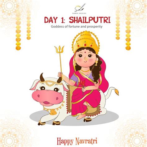 Day 1 : Shailputri (Navratri Goddess) | Happy navratri, Happy navratri ...