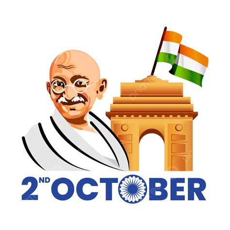 Gandhi Jayanti Vector Art Png Gandhi Jayanti October 2nd With India Gate And Indian Flag