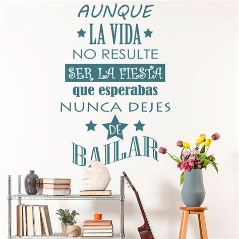 Vinilo Nunca dejes de bailar TE 035 Ydeco Decoración