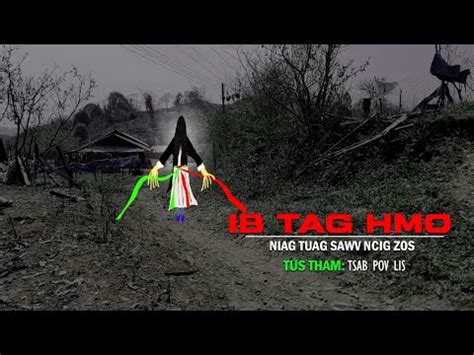 Dab Neeg Ib Tag Hmo Niag Tuag Sawv Ncig Zos Youtube