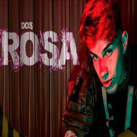 Dos Rosa Youtube Music