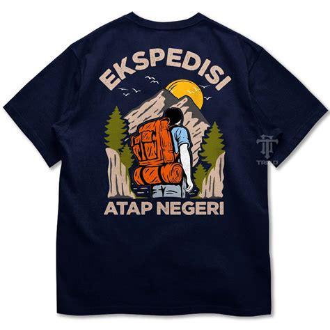 Jual Kaos Pendaki Gunung Ekspedisi Atap Negeri Baju Distro Outdoor