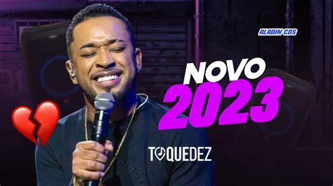 TOQUE DEZ CD NOVO 2023 ATUALIZADO MÚSICAS NOVAS YouTube Music