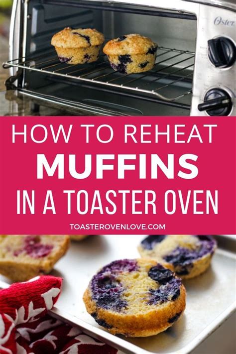 How To Reheat Muffins And Biscuits In A Toaster Oven Via