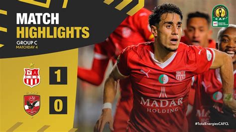 HIGHLIGHTS CR Belouizdad Al Ahly FC Matchday 4 2024 25