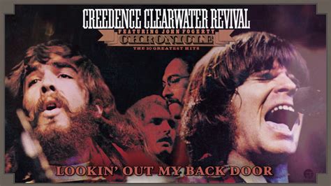 Creedence Clearwater Revival Lookin Out My Back Door Official Audio