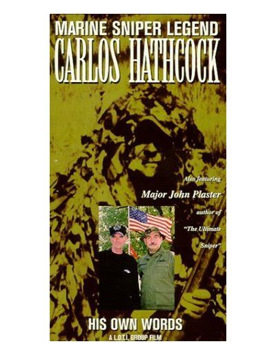 Carlos Hathcock Quotes. QuotesGram