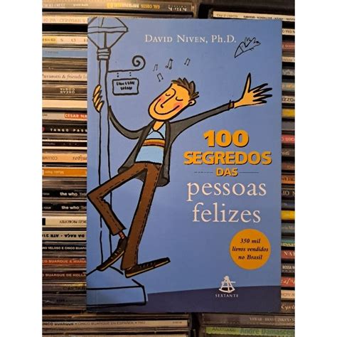 100 Segredos Das Pessoas Felizes David Niven PH D Shopee Brasil