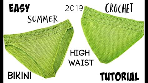 Summer 2019 High Waist Bikini Bottom Easy Tutorial Youtube