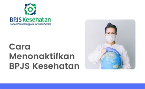 Begini Cara Menonaktifkan Bpjs Kesehatan Terbaru Di Tahun Ini Tangsel