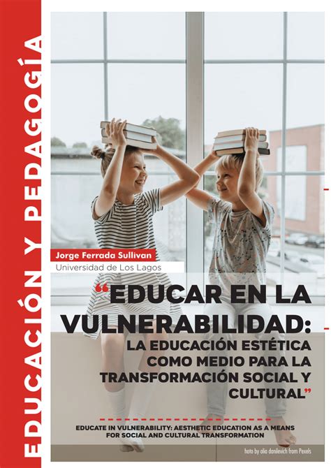 PDF Educar en la vulnerabilidad La educación estética como medio