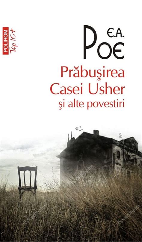 Prabusirea Casei Usher Si Alte Povestiri Top Edgar Allan Poe