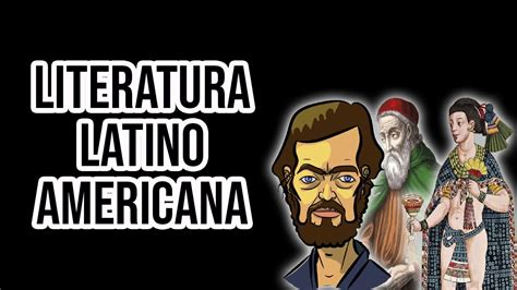 Literatura Latino Americana Youtube