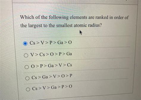 Solved Which Of The Following Elements Are Ranked In Order