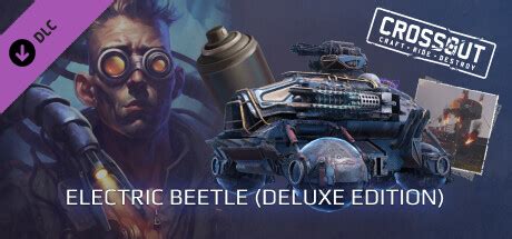 Crossout Electric Beetle Deluxe Edition SteamSpy All The Data