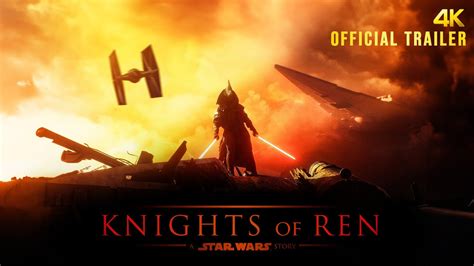 Knights Of Ren Star Wars Trailer Youtube