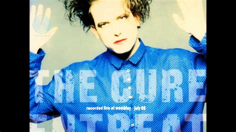 The Cure Entreat HD 1991 YouTube