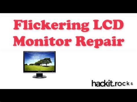 How To Fix Flickering Lcd Monitor Cousinyou14