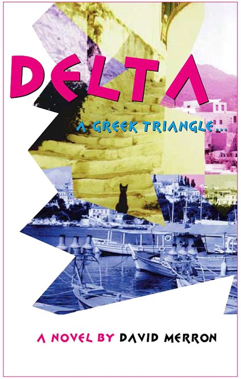 Delta: A Greek Triangle eBook by david merron - EPUB Book | Rakuten ...