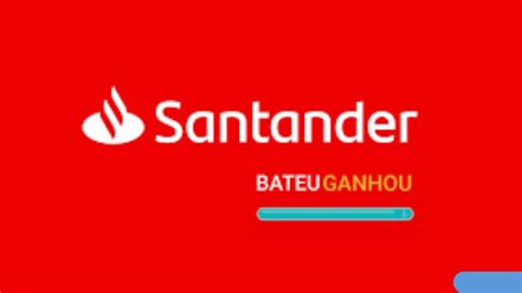 Promoção Bateu Ganhou Santander Como funciona e benefícios