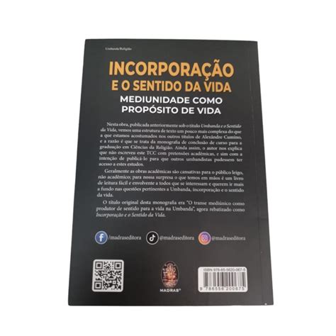 Livro Incorporação e o Sentido da Vida Mediunidade Como Propósito de