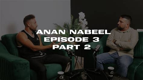 Anan Nabeel Eoisode Part Youtube