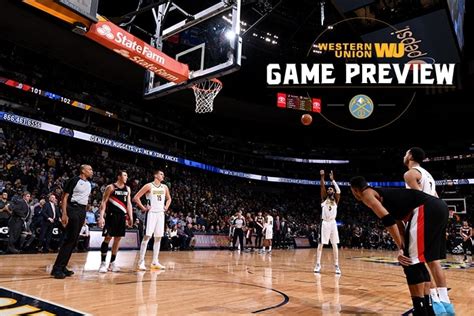 Game Preview Nuggets Look To Clinch Season Series Over Portland NBA