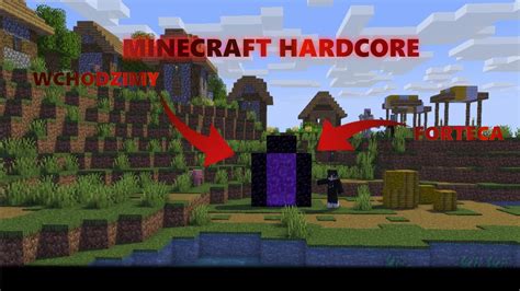 Wchodzimy Do Netheru Minecraft Hardcore Youtube