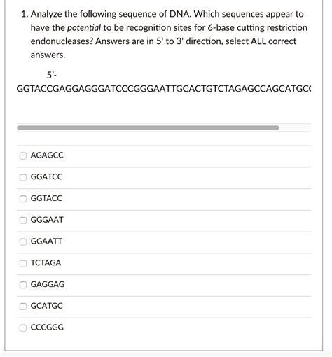 Solved1 Analyze The Following Sequence Of Dna Which Sequences Appear To Have The Potential To