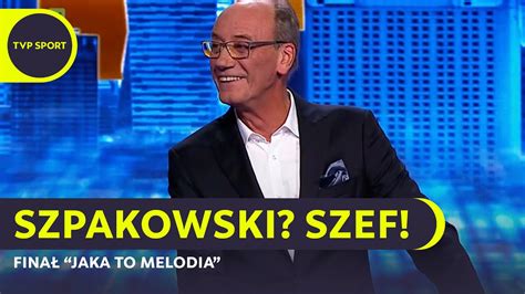 Szpakowski Za Artowa Z Bo Ka I Wygra Fina Jaka To Melodia Youtube