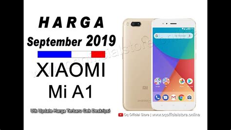 Harga Dan Spesifikasi Xiaomi Mi A1 Terbaru 2019 YouTube