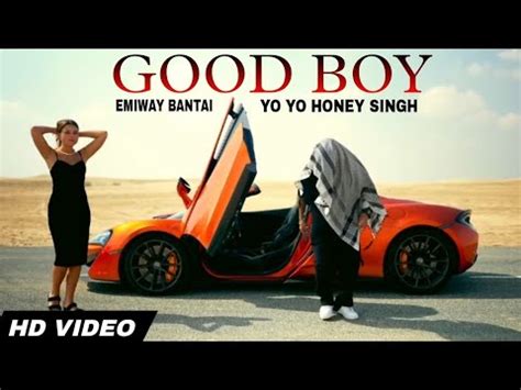 Good Boy Emiway Bantai Ft Yo Yo Honey Singh Emiway Honey Singh