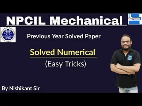 NPCIL Mechanical Numerical With Easy Tricks Previous Year 2019 Paper