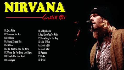 The Best Of Nirvana Nirvana Greatest Hits Full Album Kurt Cobain