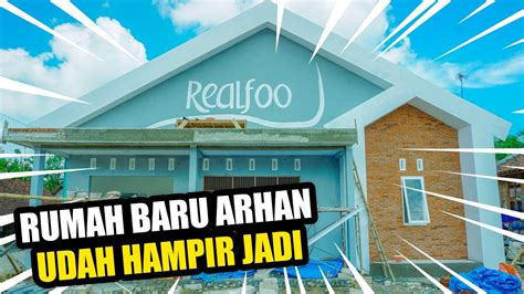 Keren Rumah Baru Arhan Udah Hampir Jadi Update Juni Youtube