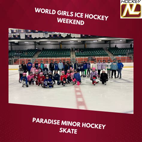 Paradise Minor Hockey Celebrates World Girls Ice Hockey Weekend - HockeyNL