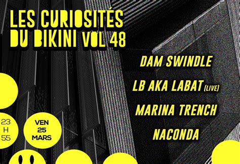 Vendredi mars Les Curiosités du Bikini vol DAM SWINDLE LB aka LABAT live