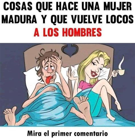 Cosas Que Hace Una Mujer Madura Y Enloquece A Los Hombres Natureview