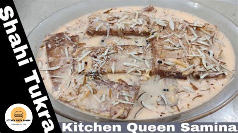 Shahi Tukray Dessert Special Quick And Easy Shahi Tukray Recipe