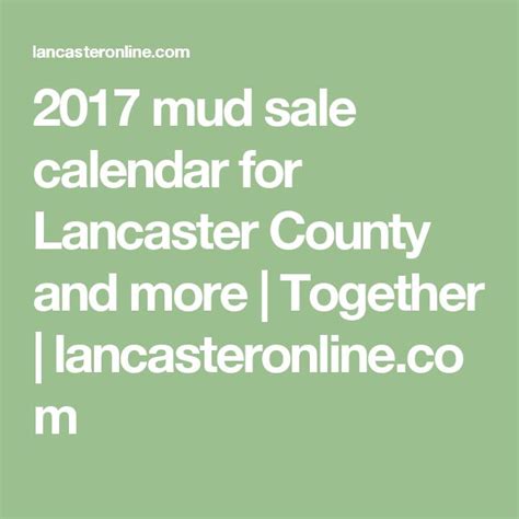 2017 Mud Sale Calendar For Lancaster County And More Lancaster County