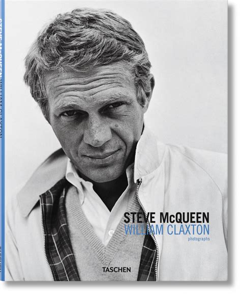 William Claxton Steve Mcqueen Taschen Verlag