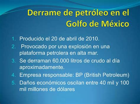 Derrame En El Golfo De Mexico Ppt