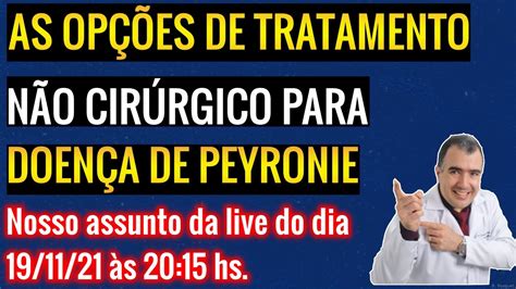 As Opções De Tratamento Não Cirúrgico Para DoenÇa De Peyronie Youtube