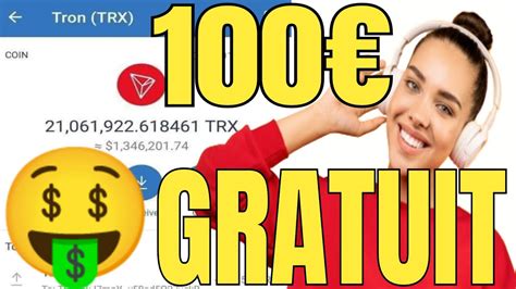 100 TRON TRX Gratuit à l inscription Comment Gagner TRON TRX