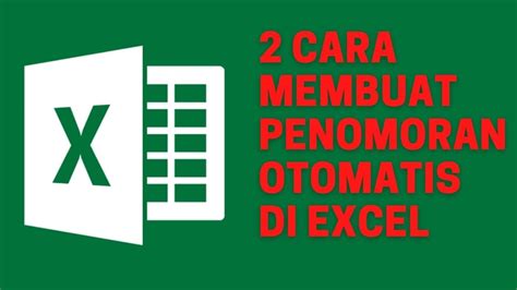 Cara Membuat Penomoran Otomatis Di Excel Dengan Mudah Dan Cepat Youtube