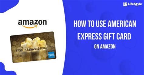 How To Use American Express Gift Card On Amazon