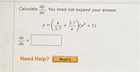 Solved Calculate Dydx ﻿you Need Not Expand Your