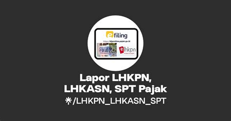 Lapor LHKPN LHKASN SPT Pajak Linktree