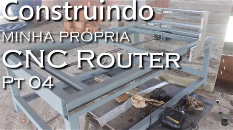 Construindo Minha Pr Pria Cnc Router Pt Youtube